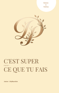C'est super ce que tu fais